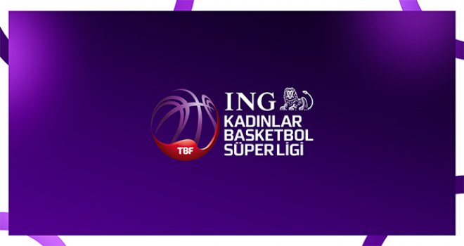 ING Kadınlar Basketbol Süper Ligi Nilay Aydoğan Sezonu 19. hafta program