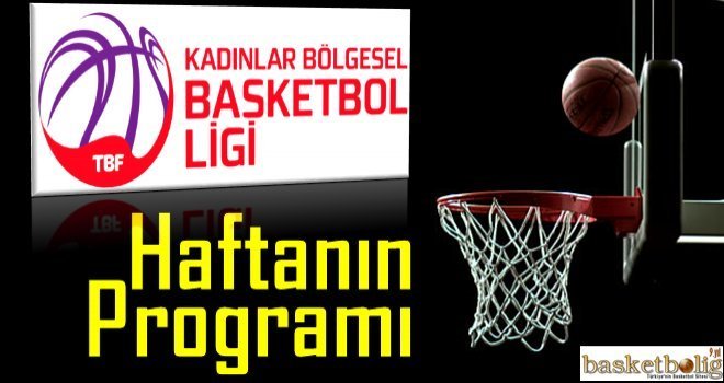 Kadınlar Bölgesel Basketbol Ligi'nde 5.hafta start alıyor
