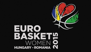 2015 FIBA Kadınlar Avrupa Şampiyonası başlıyor