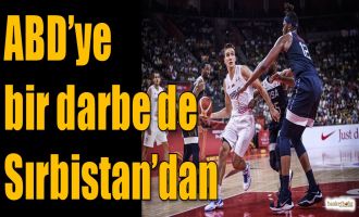 ABD'ye bir darbe de Sırbistan'dan